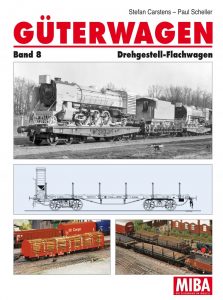 Güterwagen Band 8 – Drehgestell-Flachwagen