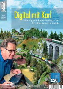 Digital mit Karl – Eine digitale Kompaktanlage mit ESU-Bausteinen entsteht