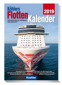 Flotten Kalender 2019 – Internationales Jahrbuch der Seefahrt